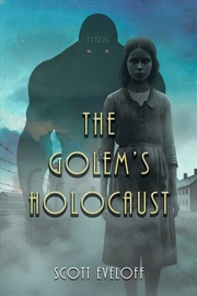 Buy The Golem's Holocaust