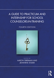 Buy A Guide to Practicum and Internship for School Counselors-in-Training