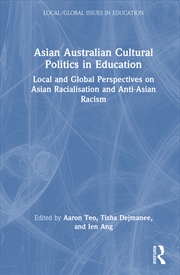 Buy Asian Australian Cultural Politics in Education