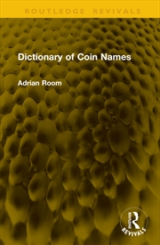 Buy Dictionary of Coin Names