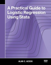 Buy A Practical Guide to Logistic Regression Using Stata