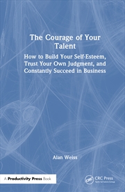 Buy The Courage of Your Talent
