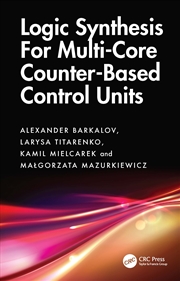 Buy Logic Synthesis for Multi-Core Counter-Based Control Units