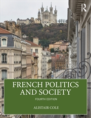 Buy French Politics And Society