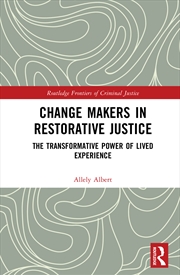Buy Change Makers in Restorative Justice