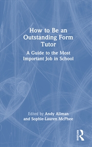 Buy How to Be an Outstanding Form Tutor