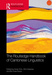 Buy The Routledge Handbook of Cantonese Linguistics