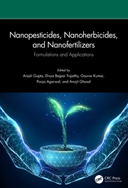 Buy Nanopesticides, Nanoherbicides, and Nanofertilizers