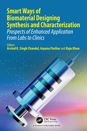 Buy Smart Ways of Biomaterial Designing Synthesis and Characterization