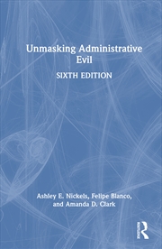 Buy Unmasking Administrative Evil