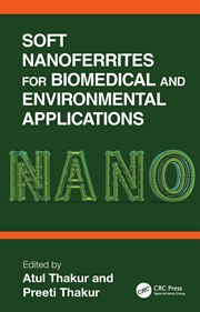 Buy Soft Nanoferrites for Biomedical and Environmental Applications