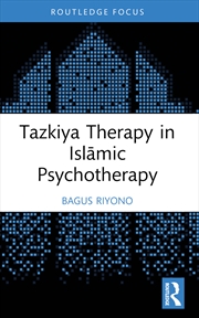Buy Tazkiya Therapy In Islmic Psy