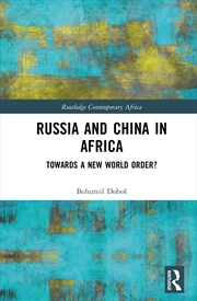 Buy Russia And China In Africa