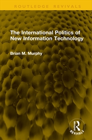 Buy The International Politics Of