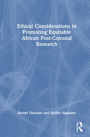 Buy Ethical Considerations in Promoting Equitable African Post-Colonial Research