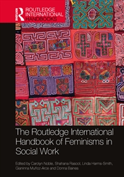 Buy The Routledge International Handbook of Feminisms in Social Work
