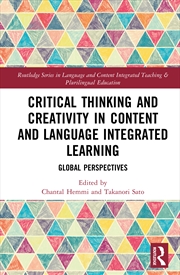 Buy Critical Thinking and Creativity in Content and Language Integrated Learning