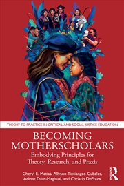 Buy Becoming Motherscholars