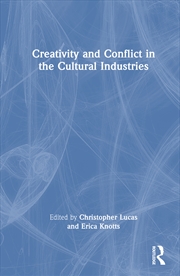 Buy Creativity And Conflict In The