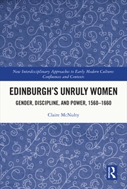 Buy Edinburgh's Unruly Women