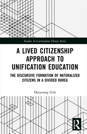 Buy A Lived Citizenship Approach to Unification Education