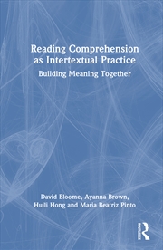 Buy Reading Comprehension as Intertextual Practice
