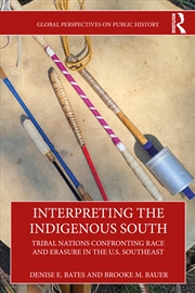 Buy Interpreting the Indigenous South