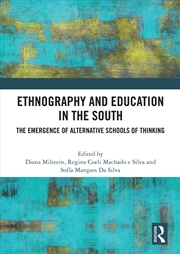 Buy Ethnography and Education in the South