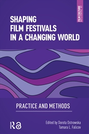 Buy Shaping Film Festivals In A Ch