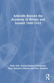 Buy Aristotle Beyond the Academy in Britain and Ireland 1660-1922