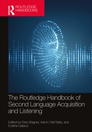 Buy The Routledge Handbook of Second Language Acquisition and Listening