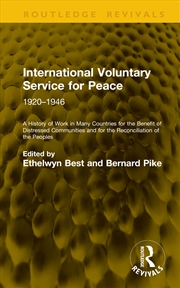 Buy International Voluntary Service for Peace: 1920–1946