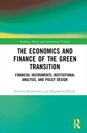 Buy The Economics and Finance of the Green Transition