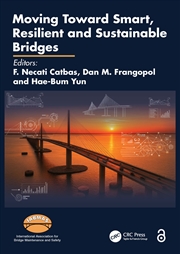 Buy Moving Toward Smart, Resilient and Sustainable Bridges