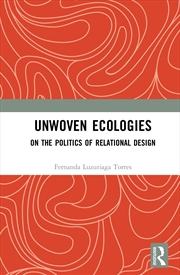 Buy Unwoven Ecologies