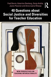 Buy 40 Questions about Social Justice and Diversities for Teacher Education