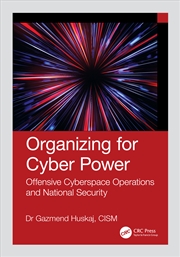 Buy Organizing for Cyber Power