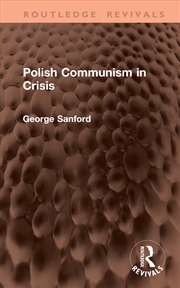 Buy Polish Communism In Crisis
