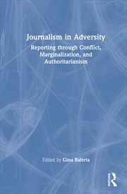 Buy Journalism In Adversity