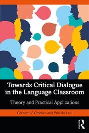 Buy Towards Critical Dialogue in the Language Classroom