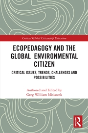 Buy Ecopedagogy and the Global Environmental Citizen