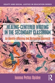 Buy Healing-Centered Writing in the Secondary Classroom