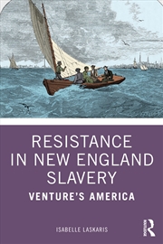 Buy Resistance in New England Slavery