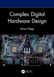 Buy Complex Digital Hardware Desig