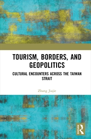Buy Tourism, Borders, and Geopolitics