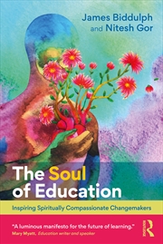 Buy The Soul of Education