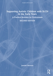 Buy Supporting Autistic Children with SLCN in the Early Years