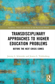 Buy Transdisciplinary Approaches to Problems in Higher Education