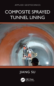 Buy Composite Sprayed Tunnel Lining