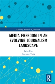Buy Media Freedom in an Evolving Journalism Landscape